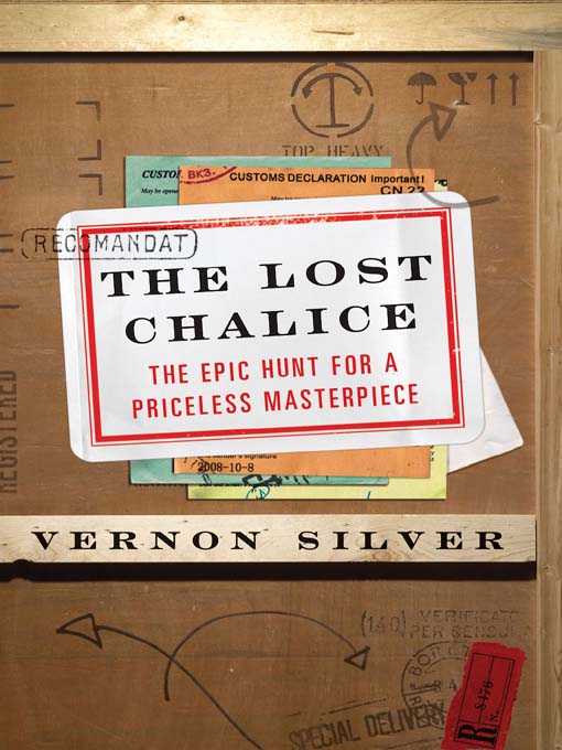 Title details for The Lost Chalice by Vernon Silver - Available